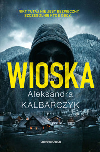 Wioska - Kalbarczyk Aleksandra - ebook + audiobook