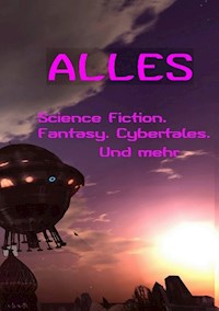 Alles ... - Burkhard Tomm-Bub - ebook