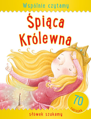 Wspólnie czytamy Śpiąca Królewna - zbiorowa praca - książka