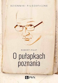O pułapkach poznania - Piłat Robert - książka