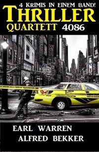 Thriller Quartett 4086 - Alfred Bekker - ebook