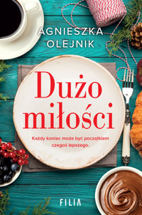Dużo miłości - Agnieszka Olejnik - ebook + audiobook + książka