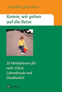 Komm, wir gehen auf die Reise - Anzelika Jakovleva - ebook