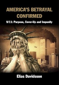America's Betrayal Confirmed - Elias Davidsson - ebook
