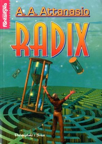 Radix - Alfred Angelo Attanasio - ebook