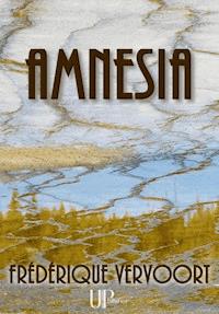 Amnesia - Frédérique Vervoort - ebook