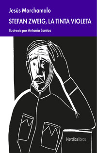 Stefan Zweig, la tinta violeta - Jesús Marchamalo - ebook