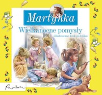 Martynka Wielkanocne pomysły - Charlet Nadette - książka