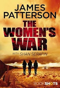 The Women's War - James Patterson - książka