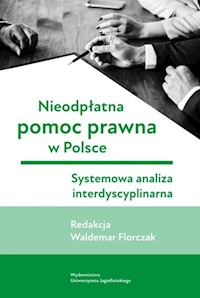 Nieodpłatna pomoc prawna w Polsce - Waldemar Florczak - książka