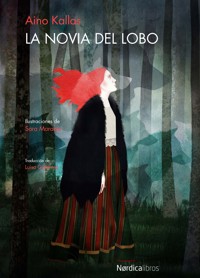 La novia del lobo - Aino Kallas - ebook