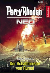 Perry Rhodan Neo 204: Der Schaltmeister von Rumal - Rainer Schorm - ebook