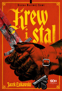 Krew i stal - Jacek Łukawski - ebook