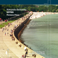 Gdynia. Pierwsza w Polsce - Aleksandra Boćkowska - ebook + audiobook