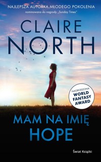 Mam na imię Hope - Claire North - książka