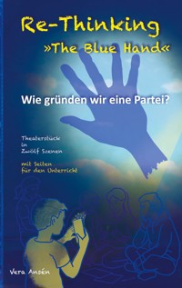 Re-Thinking >>The Blue Hand<< - Vera Ansén - ebook