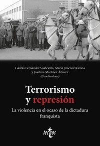 Terrorismo y represión - Gaizka Fernández Soldevilla - ebook