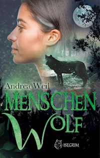 Menschenwolf - Andrea Weil - ebook