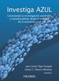 Investiga azul - Juan Carlos Tójar-Hurtado - ebook