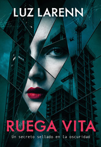 Ruega vita - Luz Larenn - ebook