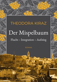 Der Mispelbaum - Theodora Kiraz - ebook