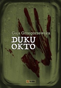 Duku Okto - Gaja Grzegorzewska - ebook + audiobook