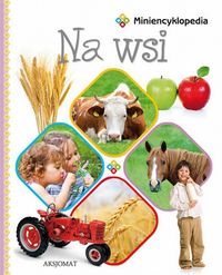 Miniencyklopedia Na wsi -  - książka