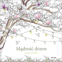 Mądrość drzew (kolorowanka) - Sara Muzio - książka