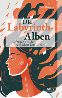 Die Labyrinth-Alben - Zoë Robens - ebook