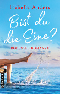 Bist du die Eine? - Isabella Anders - ebook