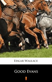 Good Evans - Edgar Wallace - ebook