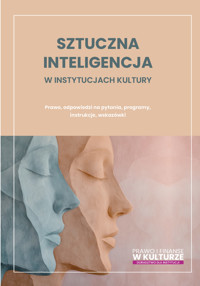 Sztuczna inteligencja w instytucjach kultury - zbiorowa praca - ebook