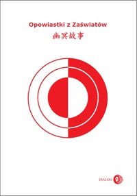 Opowiastki z Zaświatów - zbiorowa praca - ebook