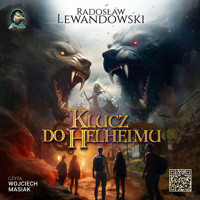Klucz do Helheimu. Wyprawa po śmierć. - Radosław Lewandowski - audiobook