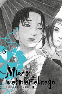 Miecz nieśmiertelnego 06 - Samura Hiroaki - książka