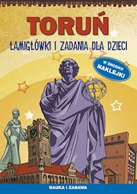 Toruń Łamigłówki i zadania dla dzieci - Mateusz Jagielski - książka