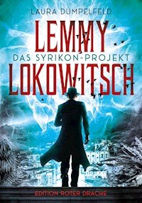 Lemmy Lokowitsch - Laura Dümpeldeld - ebook