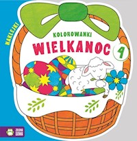Wielkanoc Kolorowanki Część 4 -  - książka
