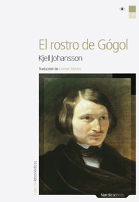 El rostro de Gógol - Kjell Johansson - ebook