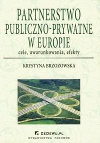 Partnerstwo publiczno-prywatne w Europie - Krystyna Brzozowska - książka