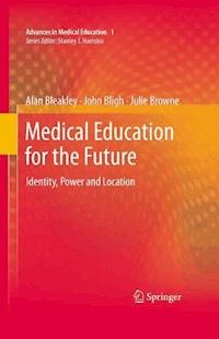 Medical Education for the Future - Alan Bleakley - ebook