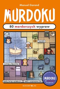 Murdoku. 80 morderczych wypraw - Manuel Garand - książka