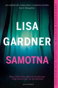 Samotna. Cykl z detektyw D.D. Warren. Tom 1 - Lisa Gardner - ebook + audiobook + książka