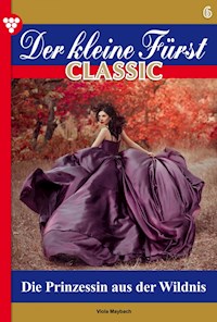 Der kleine Fürst Classic 6 – Adelsroman - Viola Maybach - ebook