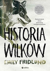 Historia wilków - Fridlund Emily - ebook + audiobook + książka
