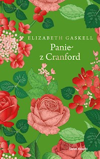Panie z Cranford (ekskluzywna edycja) - Elizabeth Gaskell - ebook