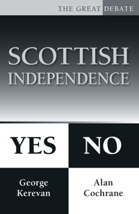 Scottish Independence: Yes or No - Alan Cochrane - ebook