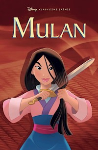 Klasyczne baśnie Disneya w komiksie. Mulan -  - książka