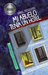Mi abuelo tenía un hotel - Nesquens Daniel - ebook