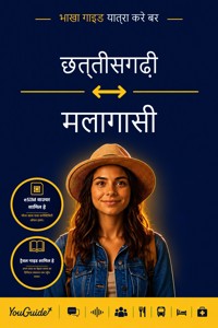 The Language Guide for Travelers - Chhattisgarhi to Malagasy - YouGuide - ebook